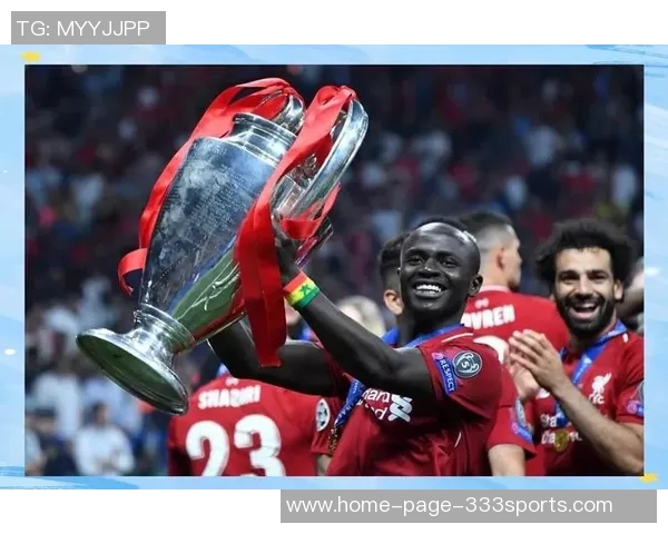 马内的足球传奇之路：从非洲小镇到世界舞台的辉煌历程